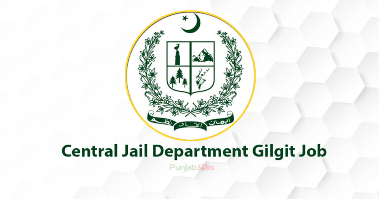 Central Jail Department Gilgit Jobs 2022