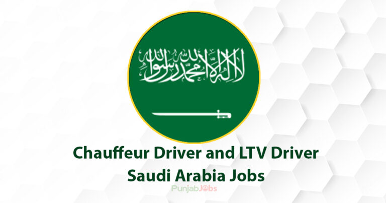 Chauffeur Driver and LTV Driver Saudi Arabia Jobs 2022