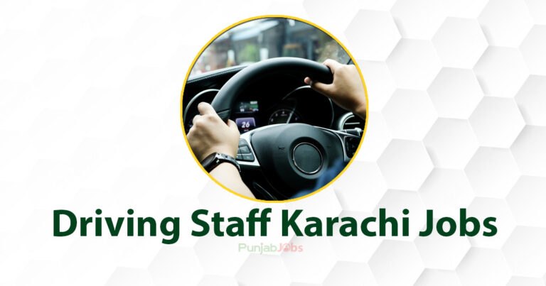 Driving Staff Karachi Jobs 2022