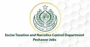 Excise Taxation and Narcotics Control Department Peshawar Jobs 2022