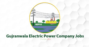 Gujranwala Electric Power Company Jobs 2022