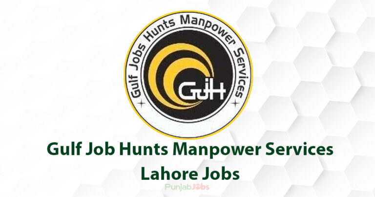 Gulf Job Hunts Manpower Services Lahore Jobs 2022
