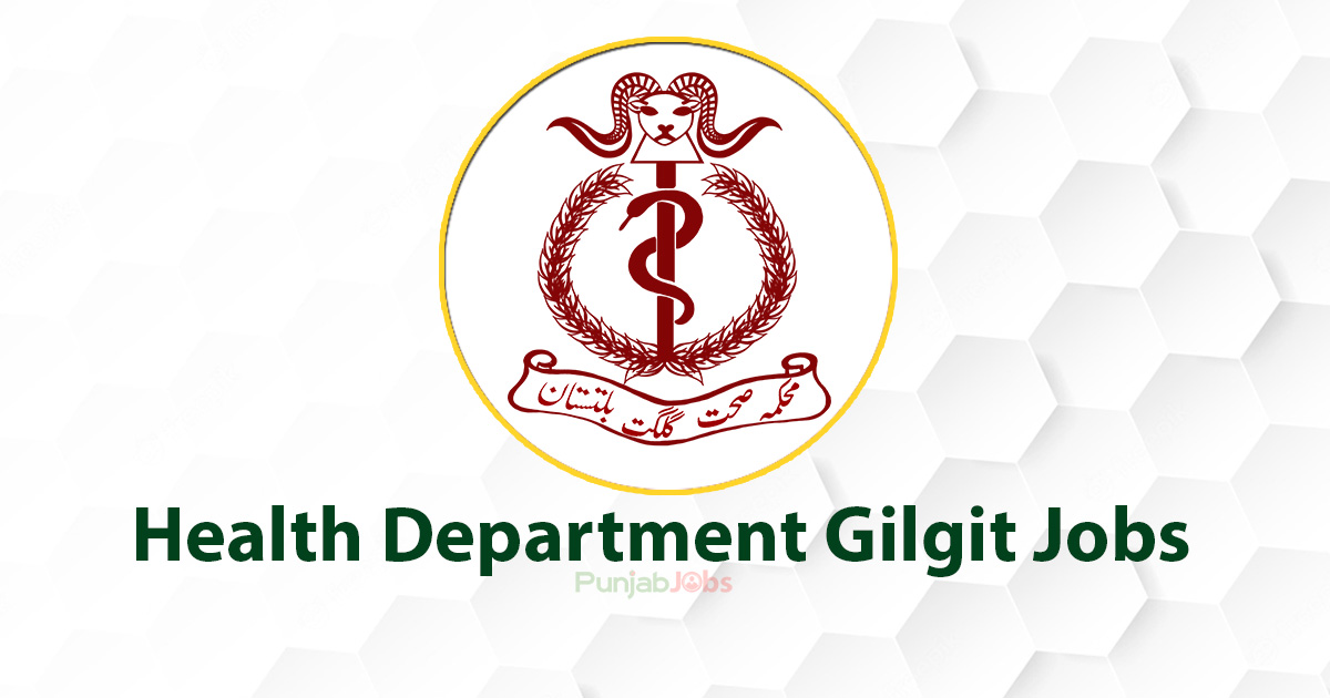 Health Department Gilgit Jobs 2022
