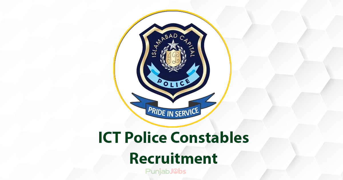 ICT Police Constables Recruitment 2022