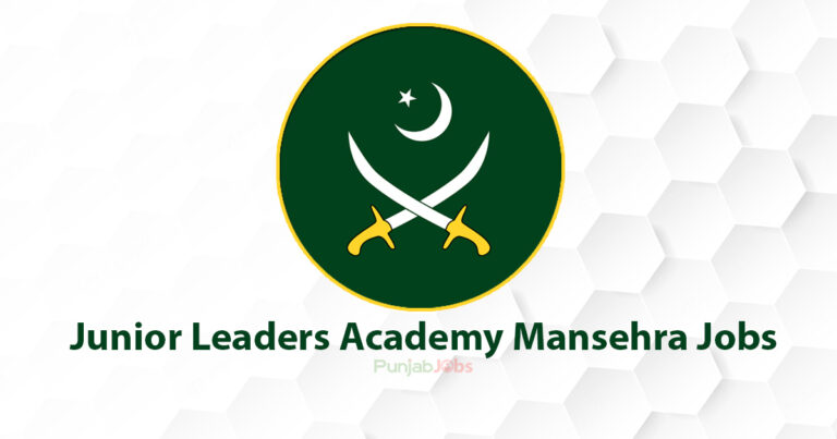 Junior Leaders Academy Mansehra Jobs 2022