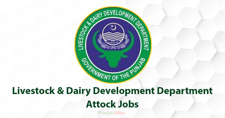 Livestock & Dairy Development Department Attock Jobs 2022