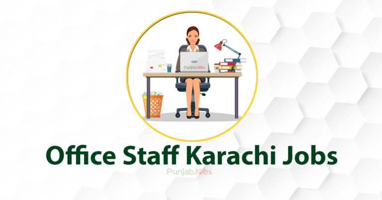 Office Staff Karachi Jobs 2022
