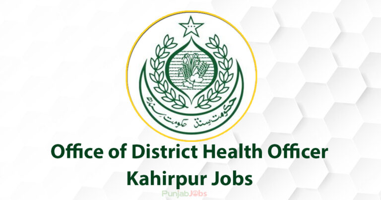 Office of District Health Officer Kahirpur Jobs 2022