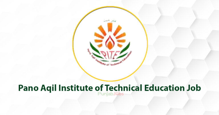 Pano Aqil Institute of Technical Education Job 2022