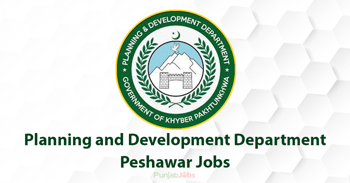 Planning and Development Department Peshawar Jobs 2022