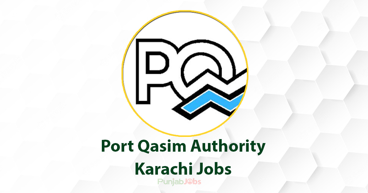 Port Qasim Authority Karachi Jobs 2022