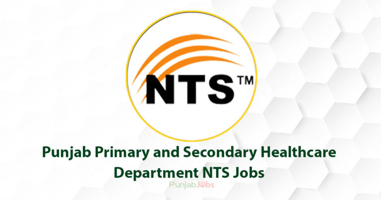 Punjab Primary and Secondary Healthcare Department NTS Jobs 2022