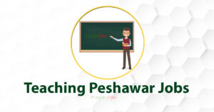 Teaching Peshawar Jobs 2022