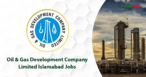 Oil & Gas Development Company Limited Islamabad Jobs 2023