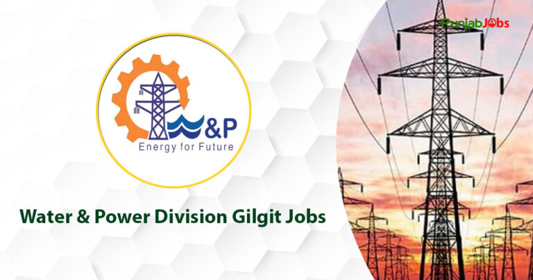 Water & Power Division Gilgit Jobs 2023